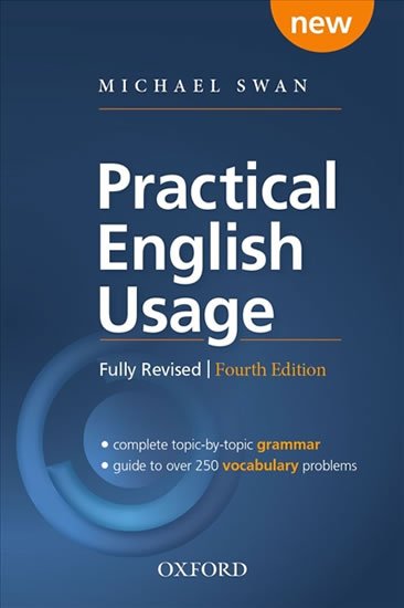 Swan Michael: Practical English Usage (4th)