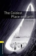 Vicary Tim: Oxford Bookworms Library 1 Coldest Place on Earth (New Edition)