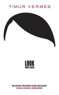 Vermes Timur: Look Who´s Back