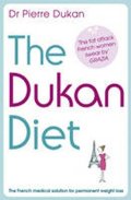 Dukan Pierre: The Dukan Diet