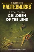 Smith E.E. 'Doc': Children of the Lens