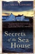 Gifford Elisabeth: Secrets of the Sea House