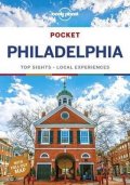 Lonely Planet: Philadelphia kapesní průvodce 1st 2019 Lonely Planet