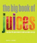 Savona Natalie: The Big Book of Juices