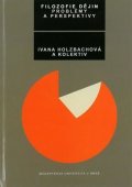 Holzbachová Ivana: Filozofie dějin: problémy a perspektivy