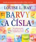 Hay Louise L.: Barvy a čísla