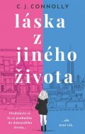 Connolly C. J.: Láska z jiného života