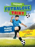 neuveden: Nejlepší fotbalové triky