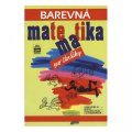 Kaslová Michaela: Barevná matematika pro čtvrťáky