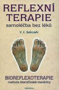 Selezněv V.I.: Reflexní terapie samoléčba bez léků