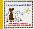 Čapek Josef: O pejskovi a kočičce - Jak hráli divadlo a co bylo na Mikuláše