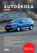 kolektiv autorů: Autoškola 2020