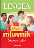 kolektiv autorů: Česko-ruský školní mluvník... s výslovností