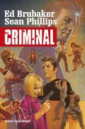 Brubaker Ed: Criminal 3 - Noční rozhodnutí