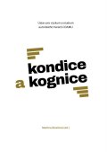 Musilová Martina: Kondice a kognice
