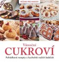 kolektiv autorů: Vánoční cukroví - Pohádkové recepty z kuchařek našich babiček