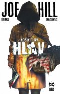 Hill Joe: Košík plný hlav