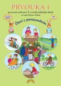 : Prvouka 1 – pracovní sešit pro 1. ročník ZŠ, Čtení s porozuměním
