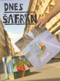 neuveden: Dnes Šafrán