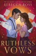 Ross Rebecca: Ruthless Vows (Letters of Enchantment 2)