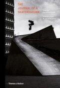 Sweertvaegher Thomas: The Journal of a Skateboarder