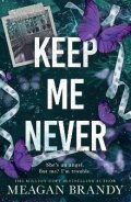 Brandy Meagan: Keep Me Never