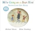 Rosen Michael: We´re Going on a Bear Hunt: Snowglobe Gift Book