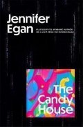 Eganová Jennifer: The Candy House