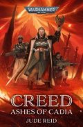 Reid Jude: Creed: Ashes of Cadia