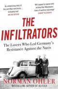 Ohler Norman: Infiltrators