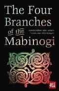 Jackson J. K.: The Four Branches of the Mabinogi: Epic Stories, Ancient Traditions