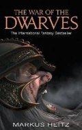 Heitz Markus: The War of the Dwarves
