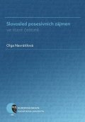 Navrátilová Olga: Slovosled posesivních zájmen ve staré češtině