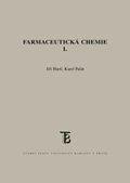 Hartl Jiří: Farmaceutická chemie I.