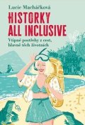 Macháčková Lucie: Historky all inclusive
