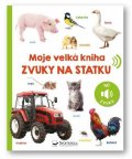 neuveden: Moje velká kniha Zvuky na statku