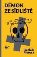 Hadj Moussa Iva: Démon ze sídliště