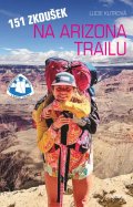 Kutrová Lucie: 151 zkoušek na Arizona Trailu