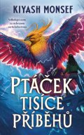 Monsef Kiyash: Ptáček tisíce příběhů