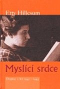 Hillesum Etty: Myslící srdce