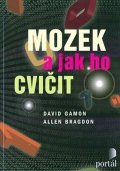 Gamon David: Mozek a jak ho cvičit