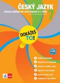 kolektiv autorů: Český jazyk 7 - Dokážeš to! - Výklad a cvičení pro lepší znalosti v 7. tříd