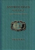 Morin Jean Baptiste: Astrologia Gallica aneb Francouzská astrologie 1 + 2