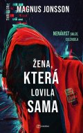 Jonsson Magnus: Žena, která lovila sama