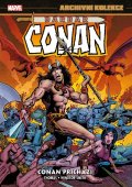 Thomas Roy: Archivní kolekce Barbar Conan 1 - Conan přichází