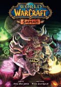 Benjamin Paul: World of Warcraft - Šaman