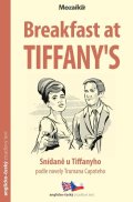 : Snídaně u Tiffanyho / Breakfast at Tiffany´s - Zrcadlová četba (B2-C1)