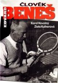 Kufnerová Zlata: Člověk Edvard Beneš