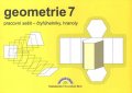Rosecká Zdena: Geometrie 7 – pracovní sešit: čtyřúhelníky, hranoly