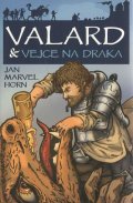 Horn Jan Marvel: Valard a vejce na draka